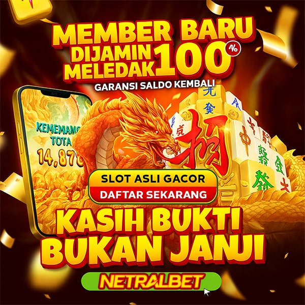 Promo hadiah besar NETRALBET